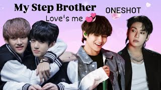 My Step Brother loves me 💞 Taekook Oneshot love story 💜💚 Taekook Hindi dubbed 💜💚 [upl. by Avot]