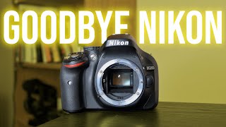 Why I stopped using my Nikon D5200 Final Farewell [upl. by Alyaj]