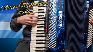 Adios Muchachos  tango  accordion 🪗 [upl. by Goody810]