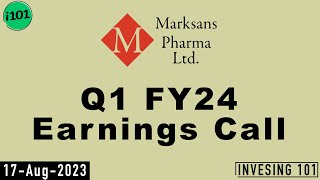 Marksans Pharma Limited Q1 FY 24 Earnings Call  Marksans Pharma 2024 Q1 Results  Latest News [upl. by Sigismundo]