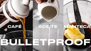 CAFÉ con MANTECA y ACEITE BULLETPROOF COFFEE [upl. by Hank]