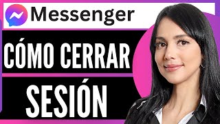 Como Cerrar Sesion En Messenger 2024 [upl. by Curzon]