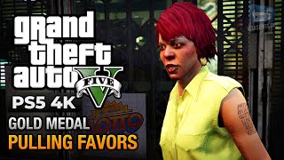 GTA 5 PS5  Mission 6  Pulling Favors Gold Medal Guide  4K 60fps [upl. by Nnaes]