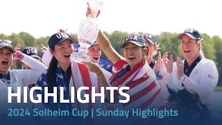 2024 Solheim Cup  Sunday Match Highlights [upl. by Janicki381]