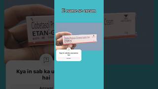 “Top E Se Shuru Hone Wali cram and gel ki List”ESeMedicines HealthTips ytshorts [upl. by Nyvrem214]