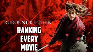 The Rurouni Kenshin Movies Ranked [upl. by Meriel]