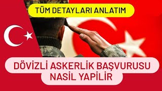 Dövizli Askerlik Başvurusu Nasıl Yapılır  Dövizli Askerlik İstenen Belgeler Nelerdir [upl. by Akcirderf]