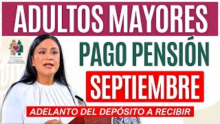 ✨ ¡ADELANTO del PAGO quotDepósitoquot a Recibir Adultos Mayores ✨ [upl. by Atalee]