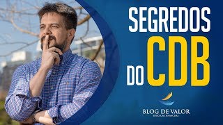 CDB 2 Segredos para investir num CDB mais Rentável [upl. by Aleil]