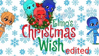 Elmos Christmas Wish edited [upl. by Maidel692]