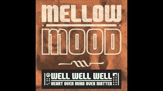 Mellow Mood  Shes so nice [upl. by Oicnevuj]