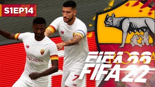 CRAZY SEASON ONE FINALE  FIFA 22 ROMA CAREER MODE S1E14 [upl. by Burner]