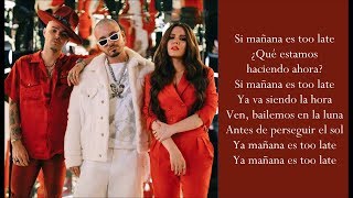 Mañana Es Too Late ft J Balvin  Jesse amp Joy  Lyrics [upl. by Neona368]