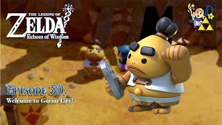 Welcome to Goron City  Lets Play The Legend of Zelda Echoes of Wisdom  Episode 30 [upl. by Giddings]