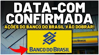 🚨URGENTE DESDOBRAMENTO BANCO DO BRASIL DATACOM CONFIRMADA AÇÕES BBAS3 VÃO VALORIZAR DIVIDENDOS [upl. by Madaih]