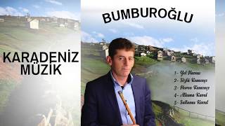 Bumburoğlu  Hüseyin Fındıkoğlu  Atlama Kaval [upl. by Felise426]