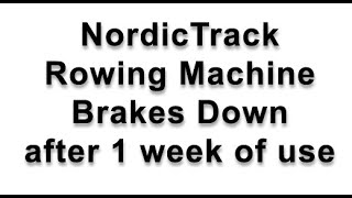 NordicTrack RW200 Rowing Machine  Honest Review After 10 Days of Use Total Broke Down Must see [upl. by Yer]