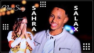 SAALAX SANAAG FT SAHRA KIIN DARUURTAAN LA SIMANAHAY OFFICIAL VIDEO Waqal Studio [upl. by Ahsiekat]