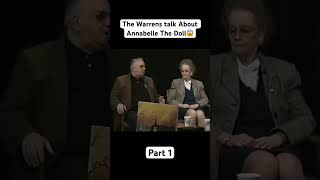 Ed and Lorraine Warren Talk About Annabelle The Doll [upl. by Yerffeg]