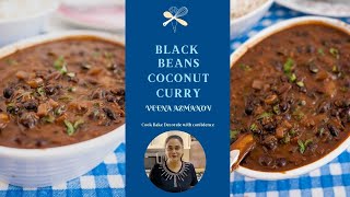 Black Beans Coconut Curry  Black Beans Recipe [upl. by Koffman]