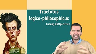 Wittgenstein Tractatus logicophilosophicus [upl. by Stalder]