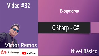 32  Excepciones  C C Sharp  Nivel Básico [upl. by Fleisig]