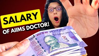 This Is The Salary Of AIIMS Doctors [upl. by Assille]