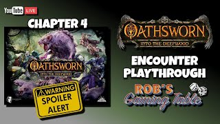 Oathsworn Into the Deepwood Chapter 4 Encounter Playthrough [upl. by Flann]