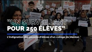 quotUn surveillant pour 250 élèvesquot  Opération collège mort à Menton face au manque de personnel [upl. by Ramak]