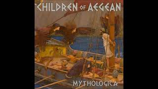 Children Of Aegean  Mythologica Full Album 2019 [upl. by Nikolia265]