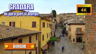 GRADARA  In giro per il borgo  di Sergio Colombini Video 4K [upl. by Saw]