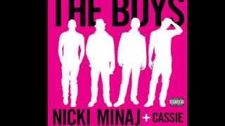 Nicki Minaj amp Cassie  The Boys Audio [upl. by Lledniuq]