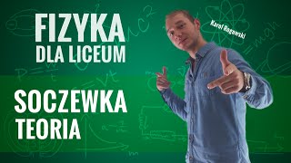 Fizyka  Soczewka teoria [upl. by Elleinod906]