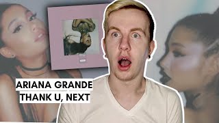 MY FIRST TIME LISTENING TO ARIANA GRANDE  THANK U NEXT FULL ALBUM  REACTION [upl. by Toy]