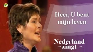 Nederland Zingt Heer U bent mijn leven [upl. by Meakem]