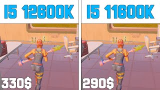 I5 12600K vs I5 11600K  Fortnite Performance Mode 1080p [upl. by Hilde]