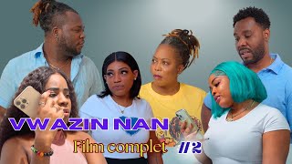 VWAZIN NAN  FILM COMPLET 2024 Part 2 🏠👩🏾‍🦰💘 Joly  Angel  Astrid  Youry  Valdy 4K [upl. by Meehyr203]