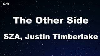 Karaoke♬ The Other Side  SZA Justin Timberlake 【No Guide Melody】 Instrumental [upl. by Dasya673]