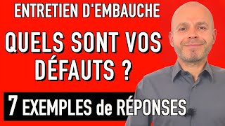 QUELS SONT VOS DÉFAUTS  7 EXEMPLES DE RÉPONSES À CETTE QUESTION ENTRETIEN D’EMBAUCHE [upl. by Foss148]