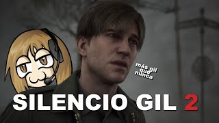 MÁS SILENCIOSO GIL QUE NUNCA 2  Silent hill 2 Remake 2024 [upl. by Hillell]