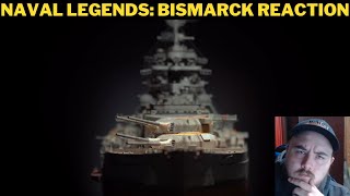 Naval Legends Bismarck Reaction [upl. by Brill217]