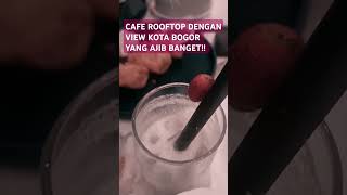 KOERSI SKY CAFE  CAFE DENGAN VIEW AJIB KOTA BOGOR shortsfeed bigland kulinerbogor cafe kafe [upl. by Rudolph]