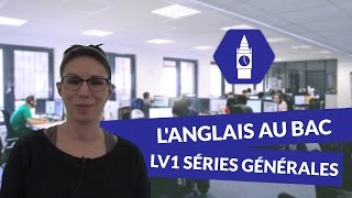 Langlais au Bac LV1 séries générales  Anglais [upl. by Karilla527]