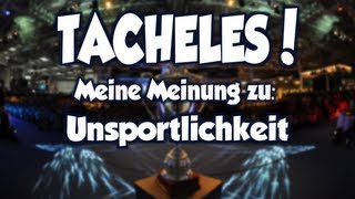 Unsportlichkeit  Tacheles 17 [upl. by Mochun268]