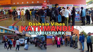 🇳🇵DASHAIN Vibes in Kathmandu NEW BUSPARK  People Leaving CAPITAL City of Nepal for DASHAIN 2081 [upl. by Mcclure]