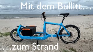 Mit dem Bullitt Larry vs Harry zum Strand Eine Tour mit dem Lastenrad [upl. by Eanom]