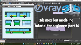 3ds max bus modeling tutorial for beginners part 14 ritesh3dclimax bus modeling busmodel [upl. by Celinka974]