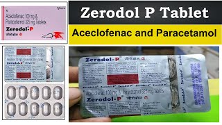 Zerodol p tablet  Zerodol p uses in hindi  aceclofenac and paracetamol tablet [upl. by Yztim]