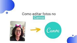 Como editar fotos  Canva [upl. by Livvy]