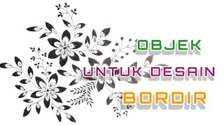 Motif 084 BUNGA UNTUK DESAIN BORDIR art pulpen bordir [upl. by Lawrenson]